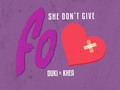 He añadido un vídeo a una lista de reproducción de YouTube ( - Duki - She Don't Give a FO (ft. Khea) Prod.