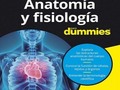 Anatomía y fisiología para Dummies, 2018 - Erin Odya a través de yumpucom