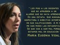 Para María Eugenia Vidal es mejor que el alumno "repita para aprender" y no que pase sin saber nada