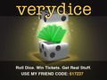 I'm playing verydice and you should too! Use my Friend Code: 617237