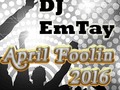 DJ EmTay