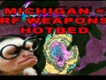MICHIGAN IS A HOTBED FOR RF WEAPONS + MY FIRST CASE