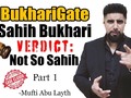 Interesting talk by mufti about authenticity of #Bukhari #hadith #bukharigate …