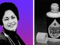 📷 The secretary who turned Liquid Paper into a multimillion-dollar business