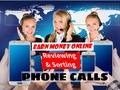 Earn Money Online Reviewing And Sorting Phone Calls