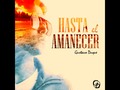 #HastaElAmanecer de GustavoDuqueC Disponible a Nivel Mundial via itunes