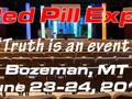G. Edward Griffin's Red Pill Expo, 23-24 June in Bozeman, MT