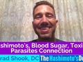 #youtube “Hashimoto's, Blood Sugar, Toxins, Parasites Connection.”