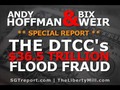 **The DTCC's $36.5 TRILLION Flood Fraud** Bix Weir & Andy Hoffman