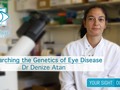 Researching the Genetics of Eye Disease