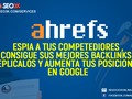 Consigue los 10 mejores Backlinks de tu competencia y Aumenta tu ranking en Google