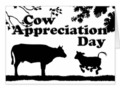 - mooo! MOOOOO! Happy Cow Appreciation Day #TodaysEvent