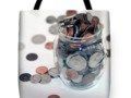 Fun Tote Bag ~ Money Bags! Your Coin Jar has Floweth Over! #FineArtAmerica #Gravityx9 -