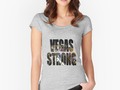 * 'Vegas Strong' Fitted Scoop T-Shirt by Gravityx9 * The neon lights of the city of Las Ve…