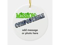 📷 * Mission: COMPOSTABLE  Ceramic Ornament by #Gravityx9 Designs at Zazzle * Custom ornamen…