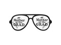 Graduation Family - Mother of the Grad Aviator Sunglasses via zazzle