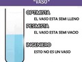 Más allá del "chiste" de la imagen, siempre he sido partidaria de que podemos ampliar la visión entre el pesimista…