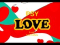 Me ha gustado un vídeo de YouTube ( - PSY - 'LOVE' (feat.TAEYANG) M/V).