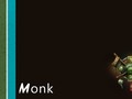 Monk Wallpaper
