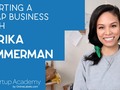 How To Start A Soap Business [Startup Academy Featuring Jerika Zimmerman]