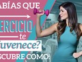 Rejuvenece con ejercicio y actividad física ¡Wujuu! FDJuventud