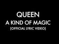 He añadido un vídeo a una lista de reproducción de YouTube ( - A Kind Of Magic (Official Lyric Video)).