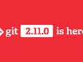 Git 2.11 has been released: