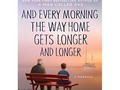 5 of 5 stars to And Every Morning the Way Home Gets L... by Fredrik Backman