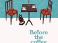 27% done with Before the Coffee Gets Cold, by Toshikazu Kawaguchi
