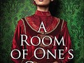 3 of 5 stars to A Room of One's Own by Virginia Woolf