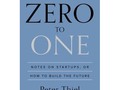 4 of 5 stars to Zero to One by Peter Thiel