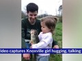 "It's okay, fish" video of Knoxville girl hugging fish goes viral