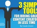 3 Simple Tools for #Hiring Great Content Creators in Less Time: ft. VervoeHQ via…