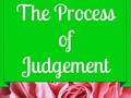 The Process of Judgement