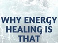 Why Energy Healing Is That Important?