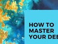 I've just posted a new blog: How To Master Your Debts