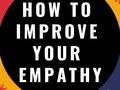 How To Improve Your Empathy - via sunyoananda