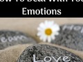 How To Deal With Your Emotions - via sunyoananda