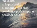 Romanos 8:38-39 ______  38 Porque estoy convencido de que ni la muerte, ni la vida, ni ángeles, ni principados, ni…