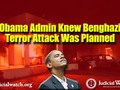 JW: Obama Admin Knew About Benghazi Before It Happened #qanon