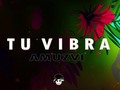 Amuzvi - Tu Vibra ( Oficial Audio ): via YouTube