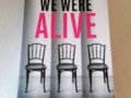 When We Were Alive by C J Fisher - {old post}