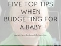 Up Your Wealth Wednesday |Five Top Tips When Budgeting For A Baby - {old post}