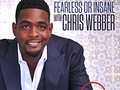 Chris Webber's 'Fearless Or Insane' Joins PodcastOne Lineup - Former NBA star and current TNT NBA analyst CHRIS...