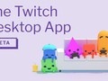 Social Updates: Twitch to relaunch Curse, acquired last year, as the more social Twitch Desktop App