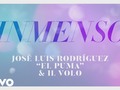 José Luis Rodríguez, Il Volo - Inmenso (Audio) vía YouTube