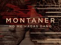 Descubre "No Me Hagas Daño" de montanertwiter en #deezer