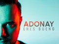 Eres Bueno de adonaymuse 馃帳 馃敆 MundoChannels 馃寧