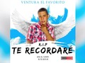 Agregué un video a una lista de reproducción de YouTube Ventura El Favorito - Te Recordare (RIP Alvaro)