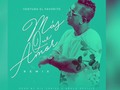Agregué un video a una lista de reproducción de YouTube Ventura El Favorito - Mas Que Amor (Official Remix)